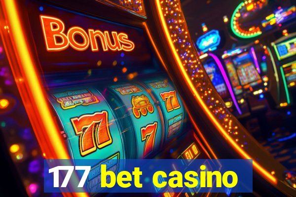 177 bet casino